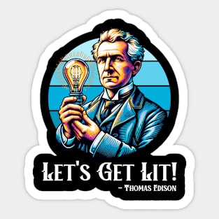 Let’s Get Lit Sticker